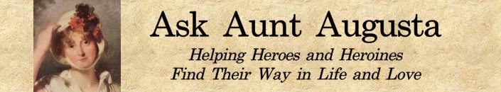 Ask Aunt Augusta