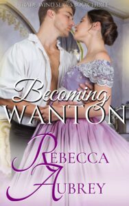 Becoming Wanton